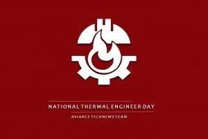 Celebrate National Thermal Engineer Day On July 24Th