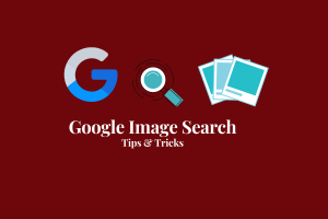 google-image-search-tips-and-tricks-you-must-know