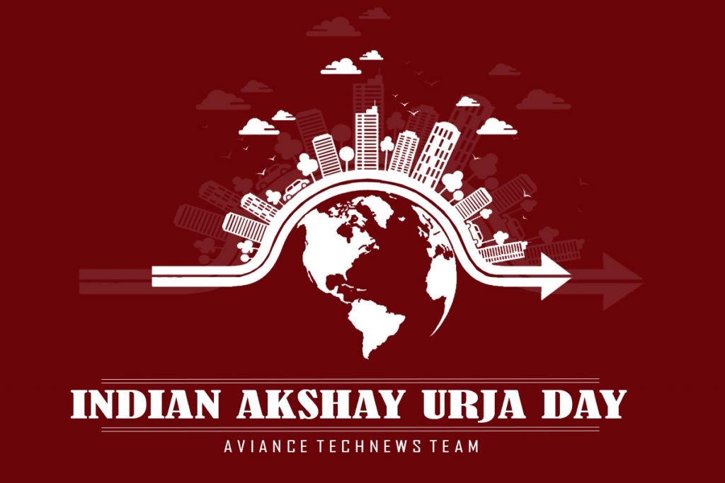 indian-akshay-urja-day-2020-history-and-benefits-of-renewable-energy