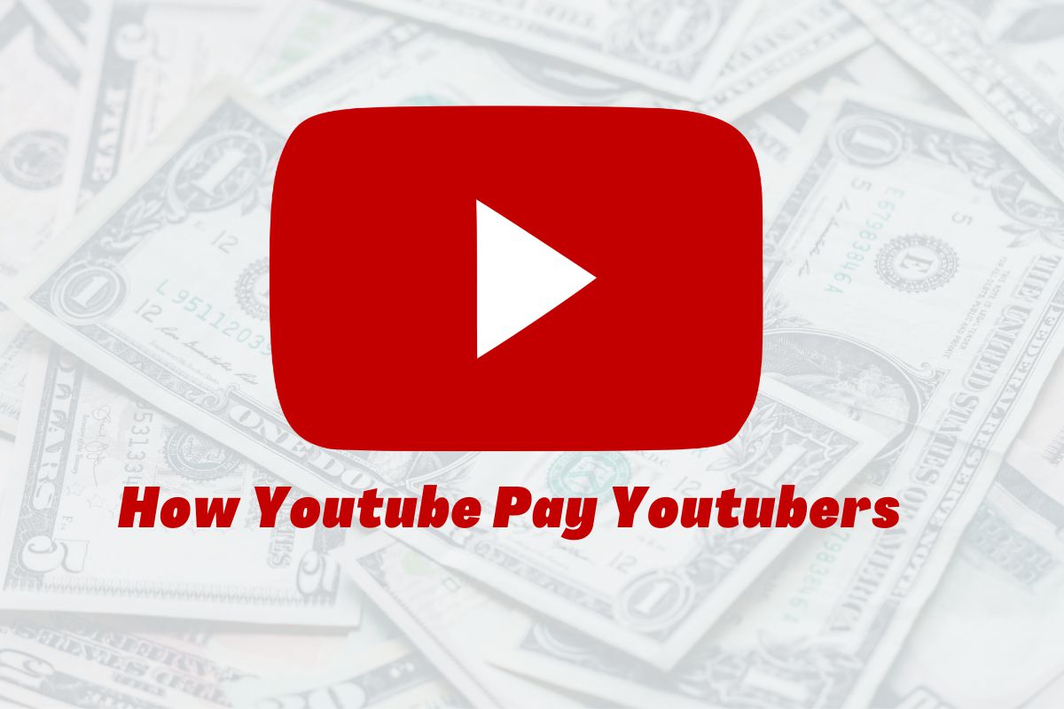 how-youtube-pay-youtubers