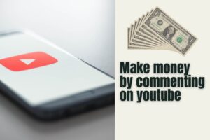 make-money-by-commenting-on-youtube-videos