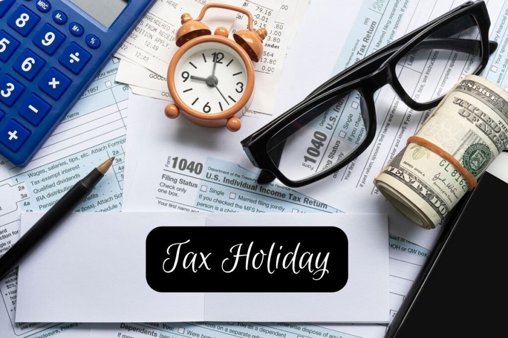 Tax Holiday